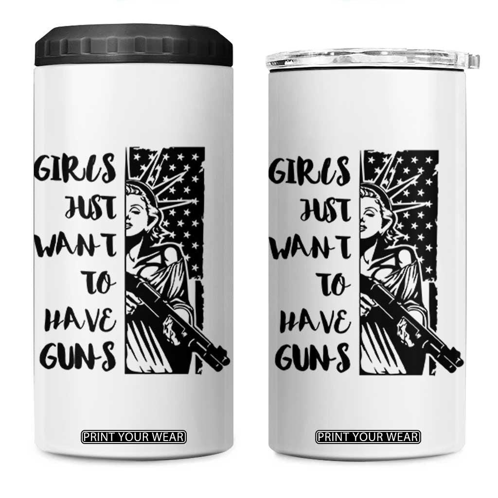 Gun Lovers Gifts For Women 4 in 1 Can Cooler Tumbler Girls Just Want To Have Guns American Flag TB10 One Size: 16 oz White Print Your Wear