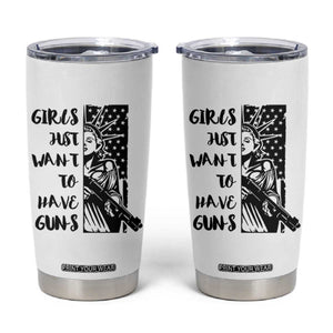 Gun Lovers Gifts For Women Tumbler Cup Girls Just Want To Have Guns American Flag TB10 White Print Your Wear