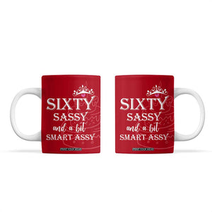 60th Birthday Gifts For Women Coffee Mug Sixty Sassy And A Bit Smart Assy 1966 60 Year Old Birthday TB10 Red Print Your Wear
