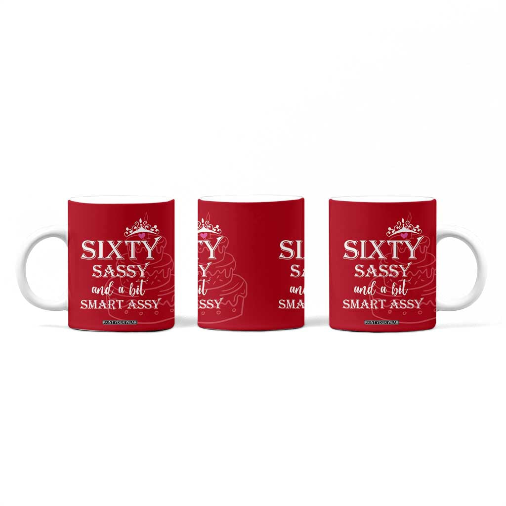 60th Birthday Gifts For Women Coffee Mug Sixty Sassy And A Bit Smart Assy 1966 60 Year Old Birthday TB10 Print Your Wear