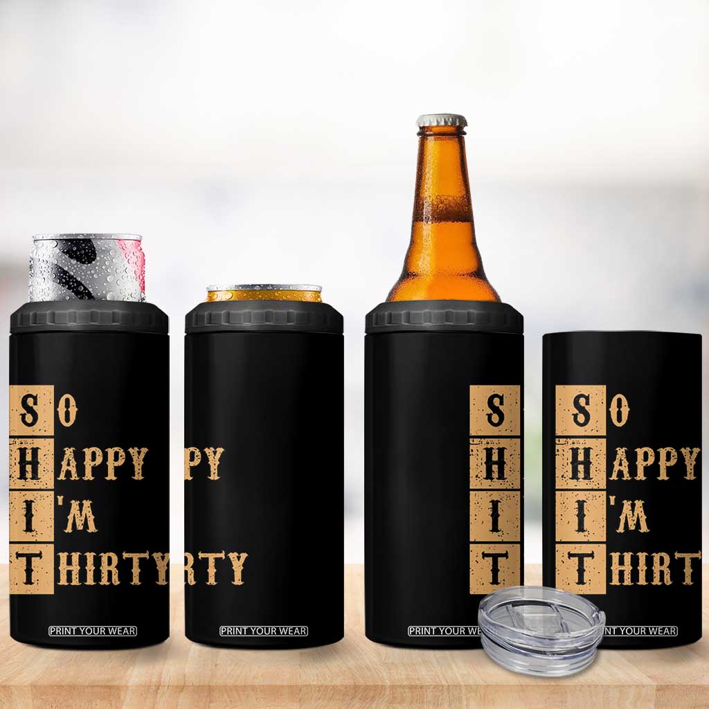 Funny 30th Birthday Gifts 4 in 1 Can Cooler Tumbler So Happy Im Thirty 1996 30 Year Olds TB10 Print Your Wear