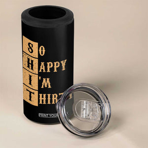 Funny 30th Birthday Gifts 4 in 1 Can Cooler Tumbler So Happy Im Thirty 1996 30 Year Olds TB10 Print Your Wear