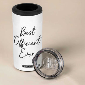 Personalized Wedding Officiant 4 in 1 Can Cooler Tumbler Custom Name And Date Funny Wedding Registry Gift From Couple TB10 Print Your Wear