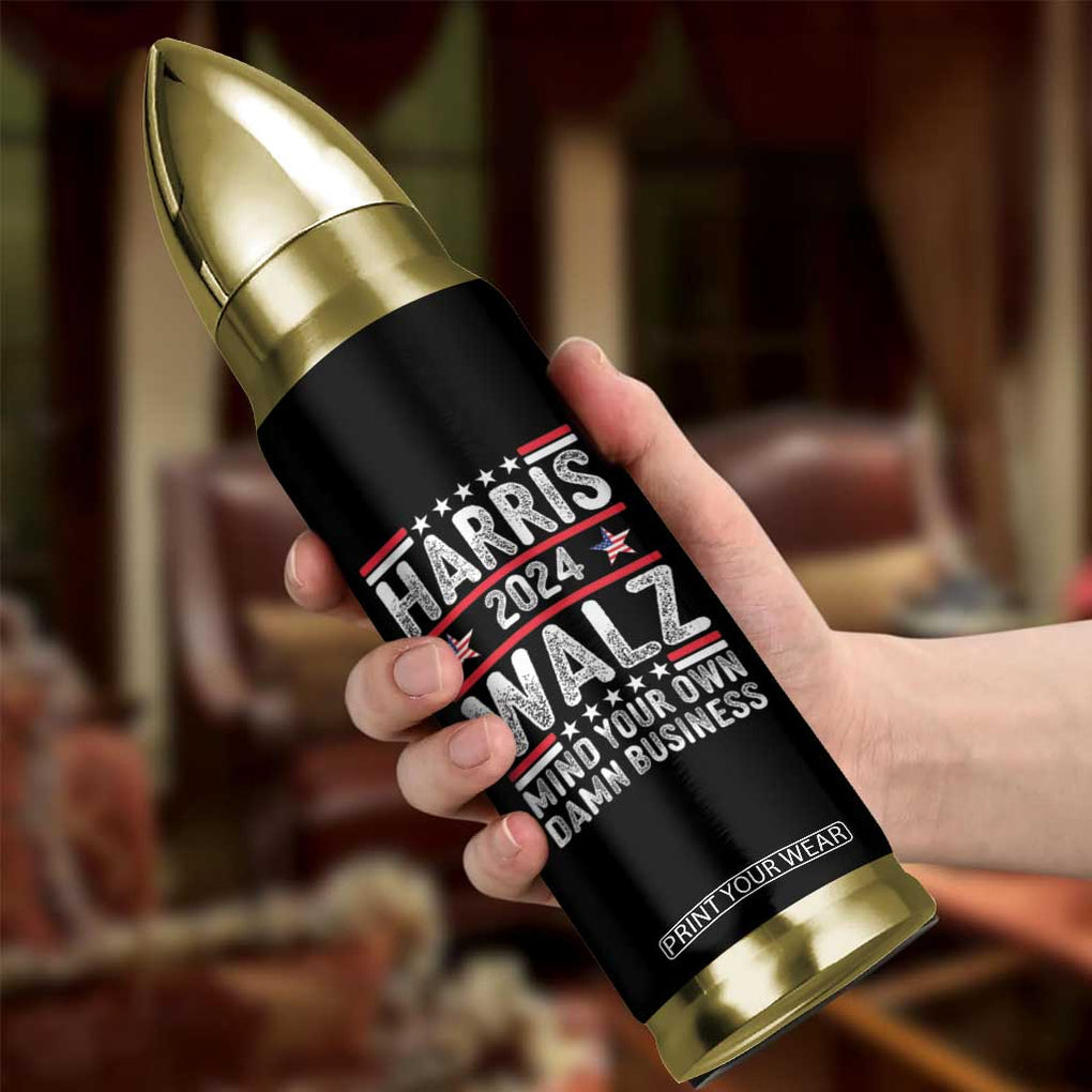 Harris Walz 2024 Election Bullet Tumbler Mind Your Own Damn Business Vote Blue American Flag TB10 Print Your Wear