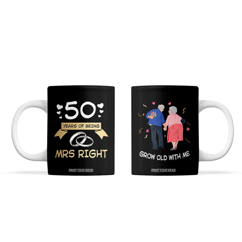 50th Wedding Anniversary For Couples Coffee Mug 50 Years Of Being Mrs Always Right Parents Golden Anniversary Gifts TB10 Black Print Your Wear