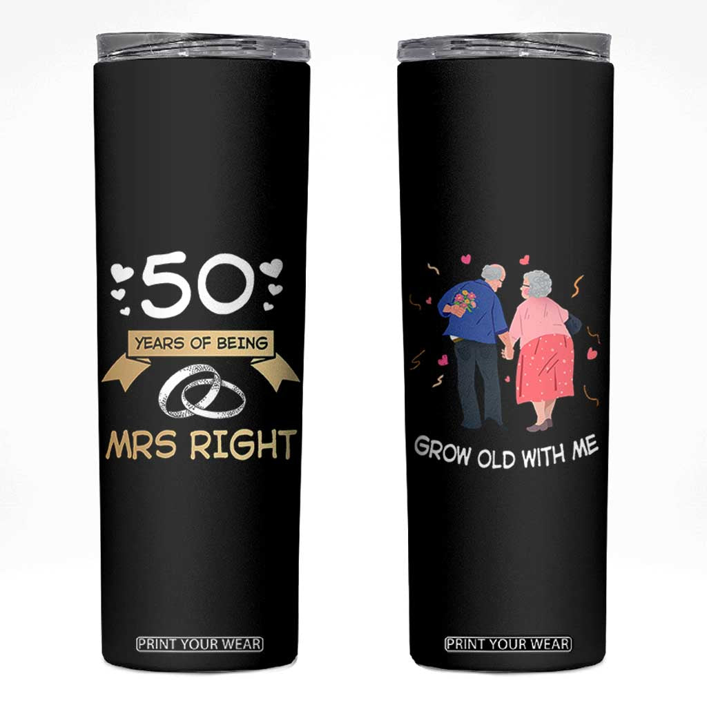 50th Wedding Anniversary For Couples Skinny Tumbler 50 Years Of Being Mrs Always Right Parents Golden Anniversary Gifts TB10 Black Print Your Wear