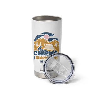 Camping Gifts Tumbler Cup Outdoor Camping Mountain Nature Hiking Camp Lover Gift TB10 Print Your Wear