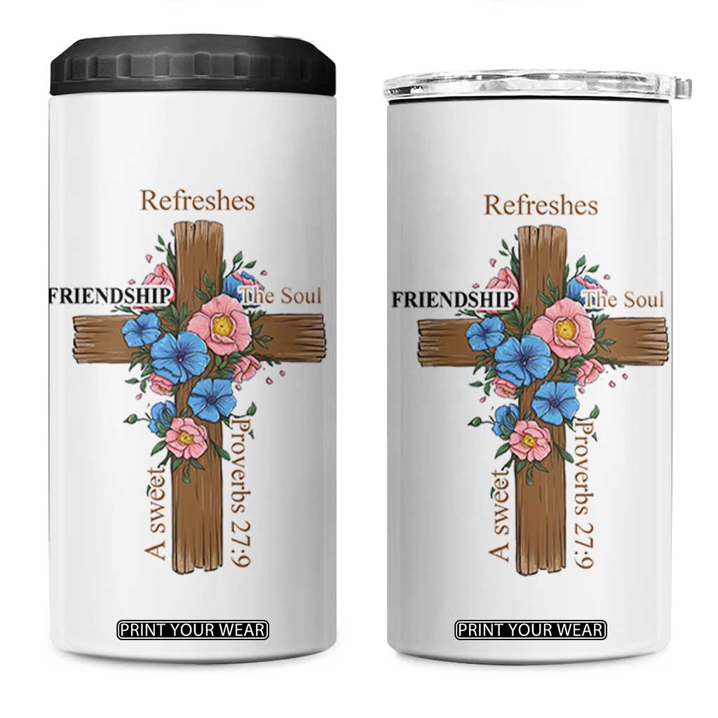 Friendship Gifts for Women 4 in 1 Can Cooler Tumbler A Sweet Friendship Refreshes The Soul Christian Gift TB10 One Size: 16 oz Black Print Your Wear