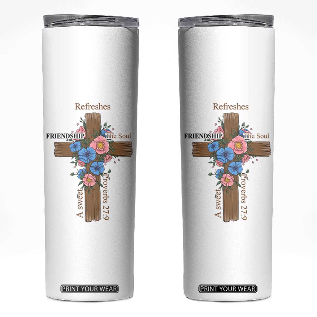 Friendship Gifts for Women Skinny Tumbler A Sweet Friendship Refreshes The Soul Christian Gift TB10 Black Print Your Wear