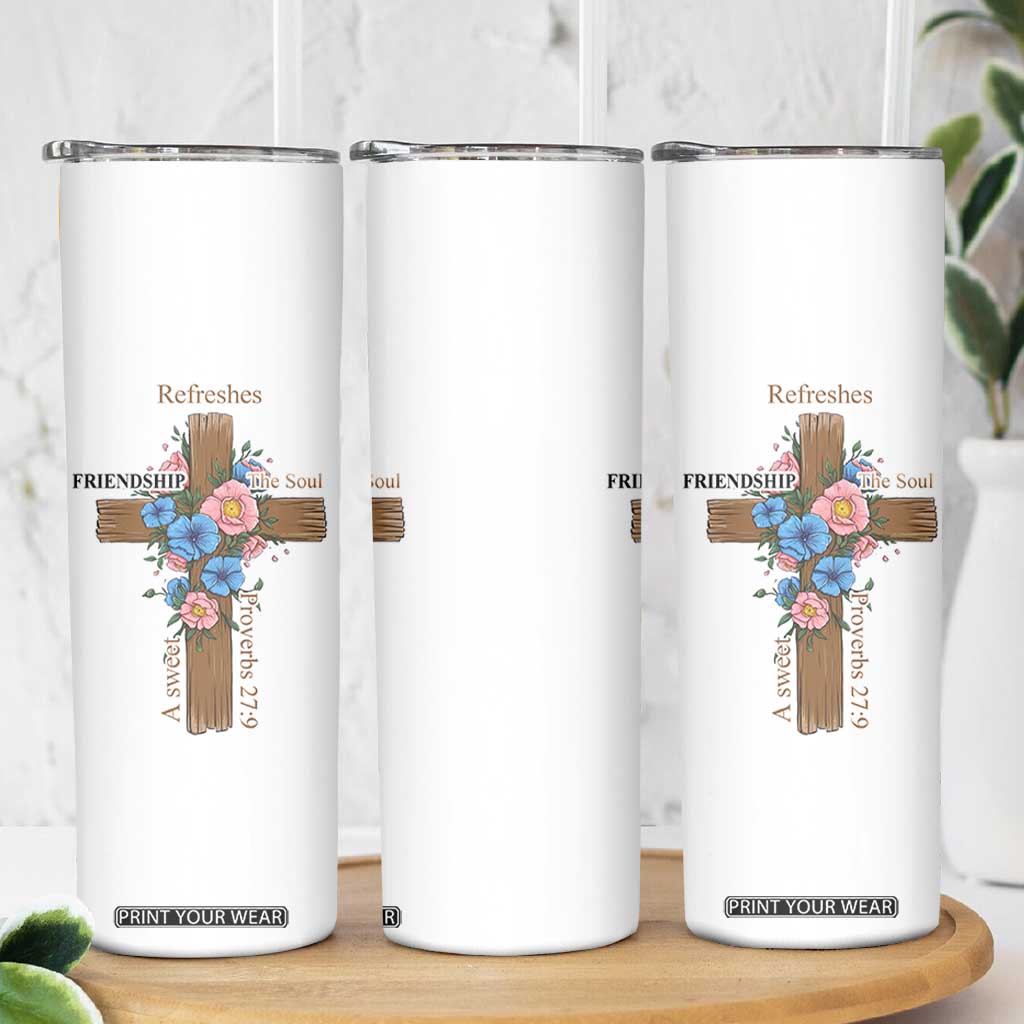 Friendship Gifts for Women Skinny Tumbler A Sweet Friendship Refreshes The Soul Christian Gift TB10 Print Your Wear