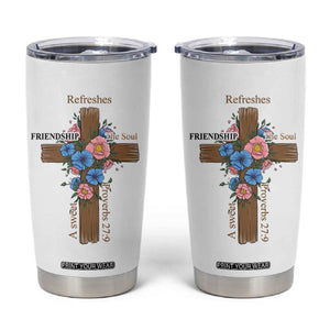 Friendship Gifts for Women Tumbler Cup A Sweet Friendship Refreshes The Soul Christian Gift TB10 Black Print Your Wear