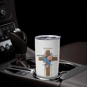 Friendship Gifts for Women Tumbler Cup A Sweet Friendship Refreshes The Soul Christian Gift TB10 Print Your Wear
