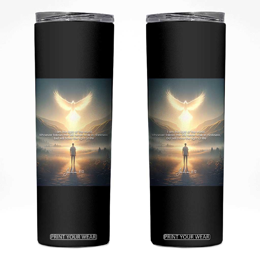 Christian Gifts Skinny Tumbler I Am The Light of The World Bible Verse John 8:12 TB10 Black Print Your Wear