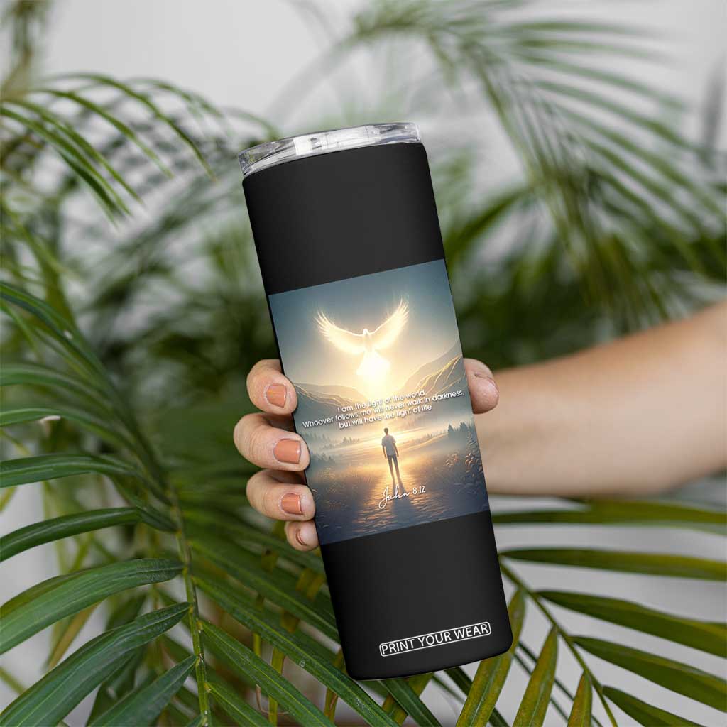 Christian Gifts Skinny Tumbler I Am The Light of The World Bible Verse John 8:12 TB10 Print Your Wear