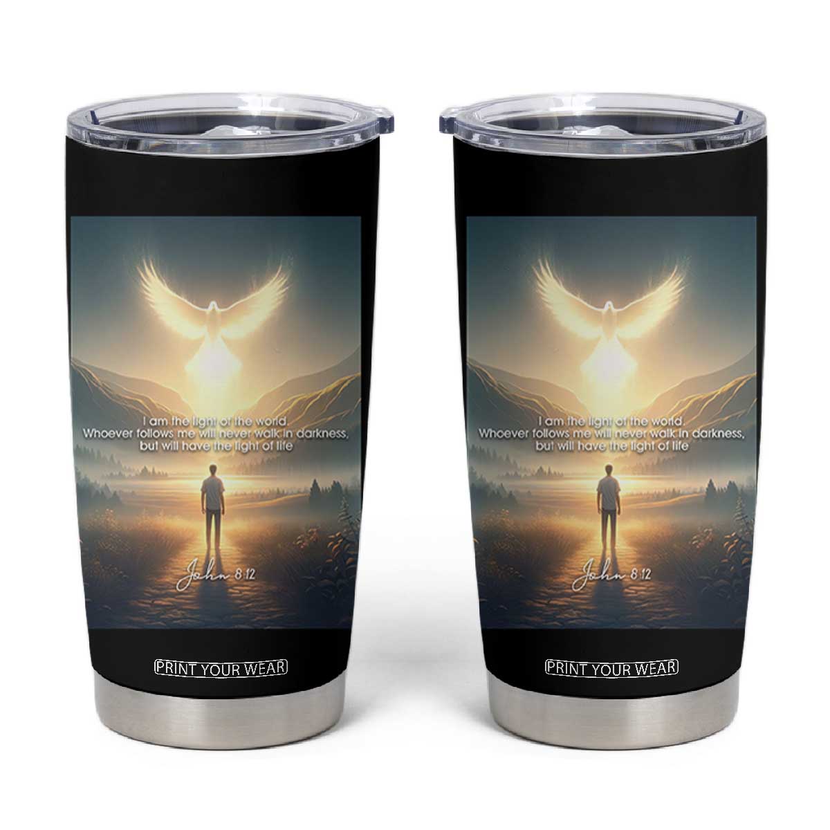 Christian Gifts Tumbler Cup I Am The Light of The World Bible Verse John 8:12 TB10 Black Print Your Wear
