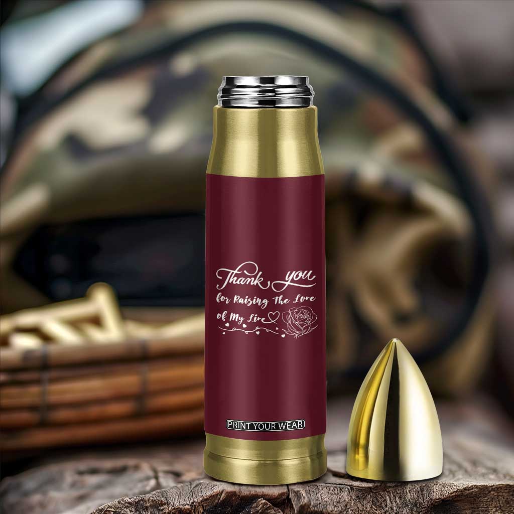 Mother-In-Law Gifts Bullet Tumbler Thank You For Rasing The Man Of My Life TB10 Print Your Wear