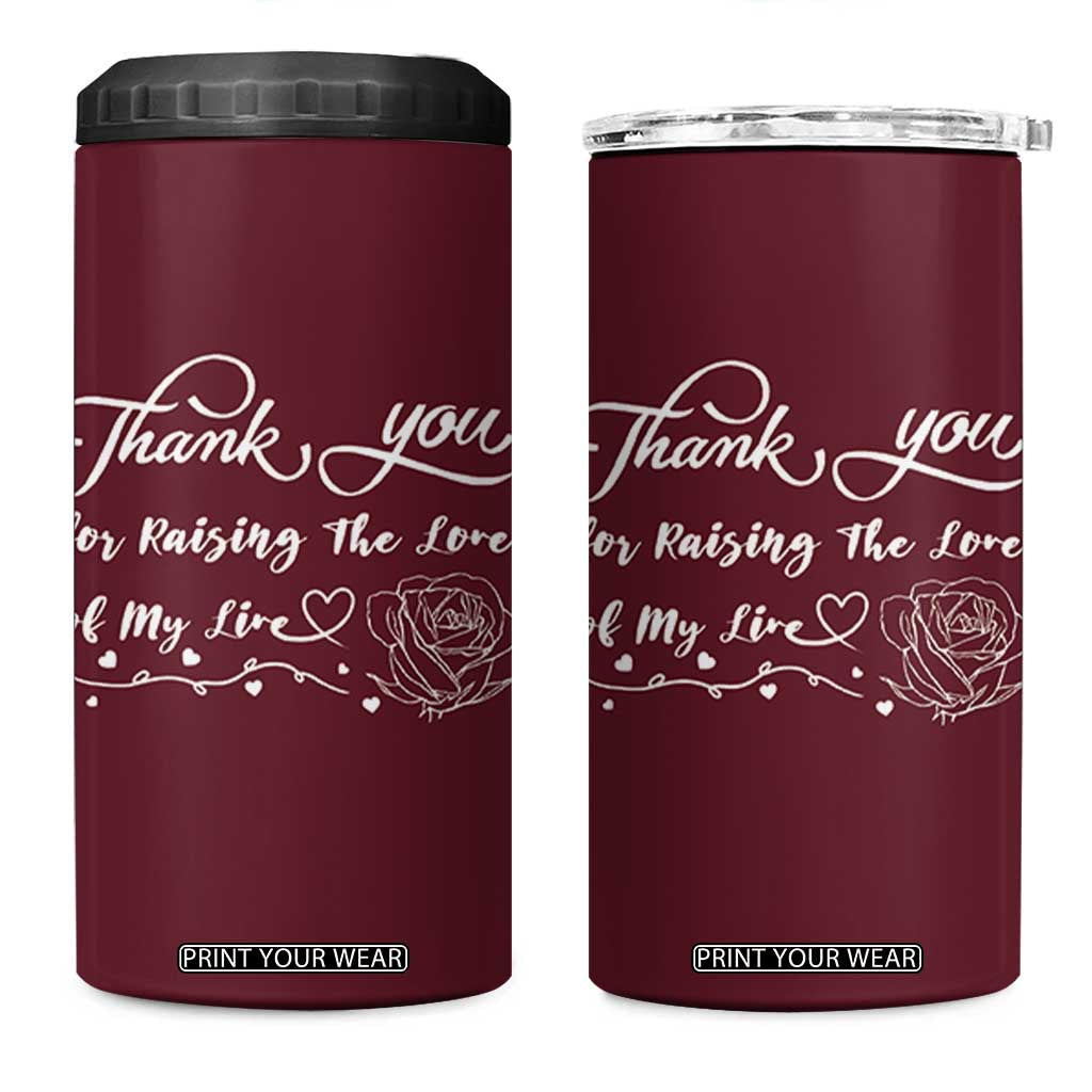 Mother-In-Law Gifts 4 in 1 Can Cooler Tumbler Thank You For Rasing The Man Of My Life TB10 One Size: 16 oz Maroon Print Your Wear