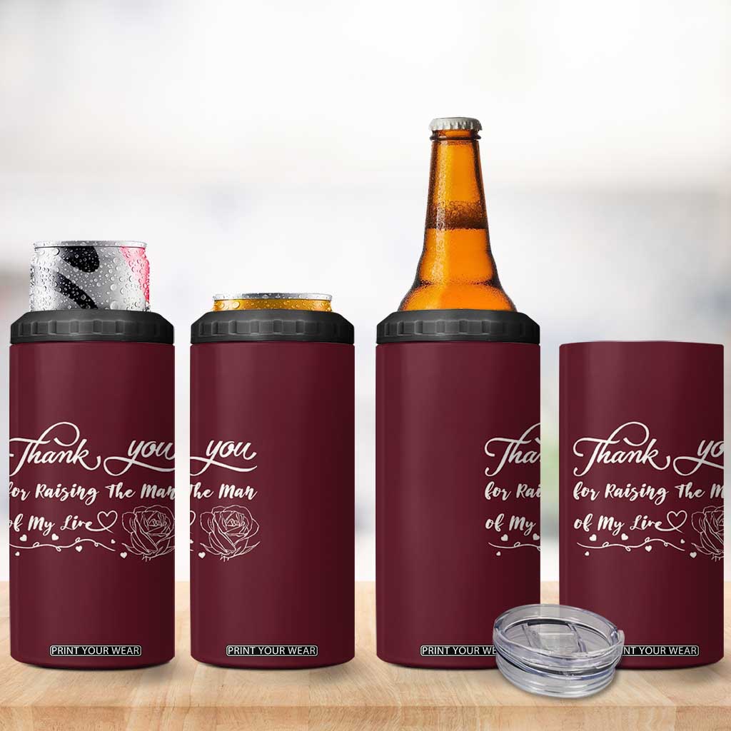 Mother-In-Law Gifts 4 in 1 Can Cooler Tumbler Thank You For Rasing The Love Of My Life TB10 Print Your Wear