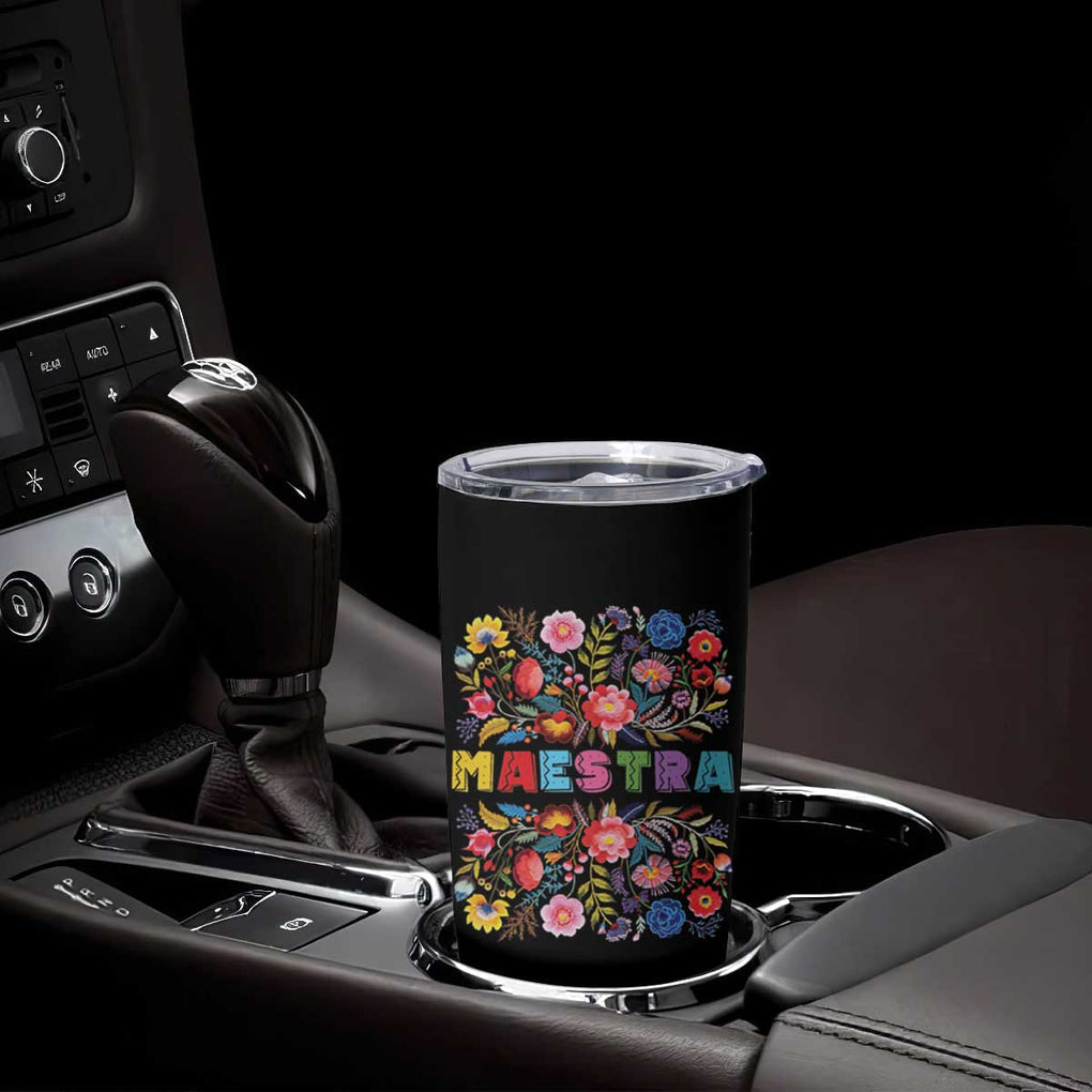 Maestra Bilingue Teacher Tumbler Cup Cinco De Mayo Spanish Mexican Teacher In Spansish TB10 (Copy) Print Your Wear
