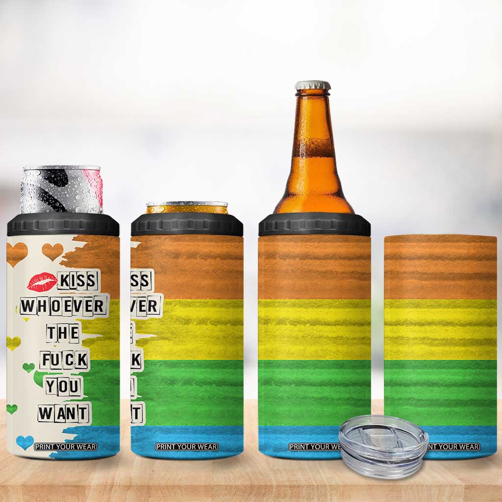 LGBTQ Pride 4 in 1 Can Cooler Tumbler Kiss Whoever The Fuck You Want LGBT Rainbow Flag TB10 Print Your Wear