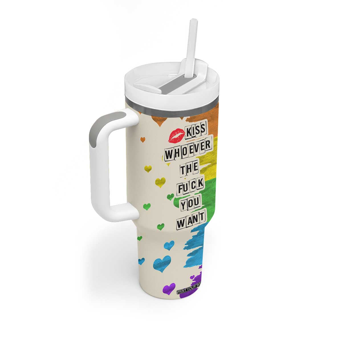 LGBTQ Pride Tumbler With Handle Kiss Whoever The Fuck You Want LGBT Rainbow Flag TB10 Print Your Wear