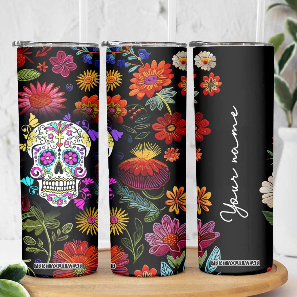 Personalized Gift Skinny Tumbler Custom Name Sugar Skull Mexican Art Birthday Christmas Gifts for Her TB10 Print Your Wear