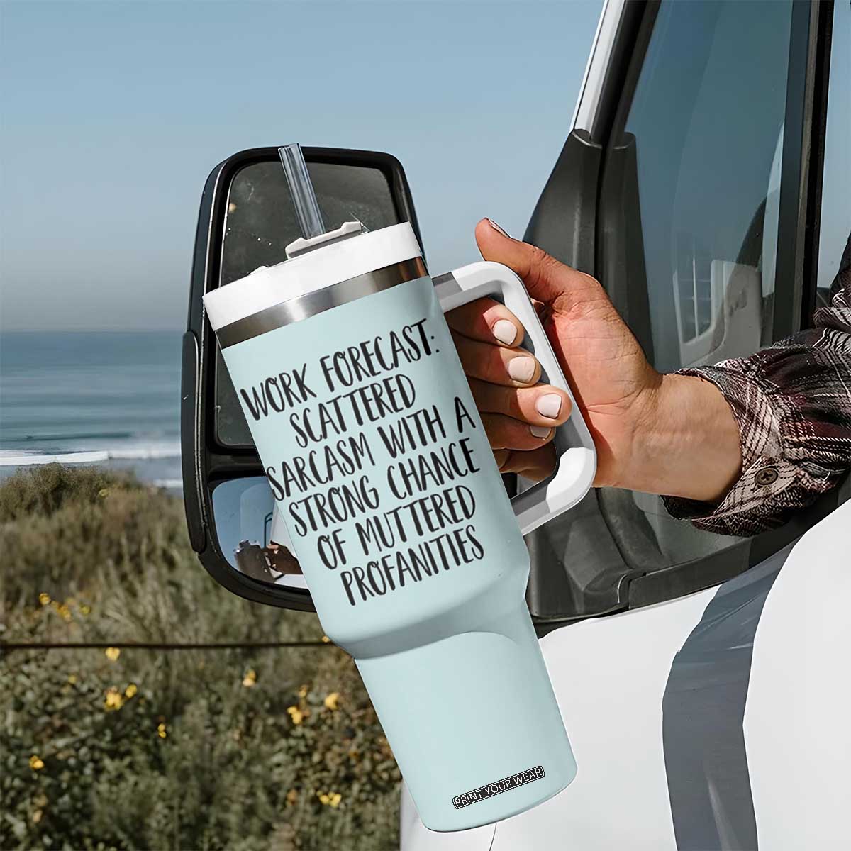 Funny Coworker Gifts Tumbler With Handle Work Forecast Sarcastic Gag Present for Boss Employer Teal Mint TB10 Print Your Wear