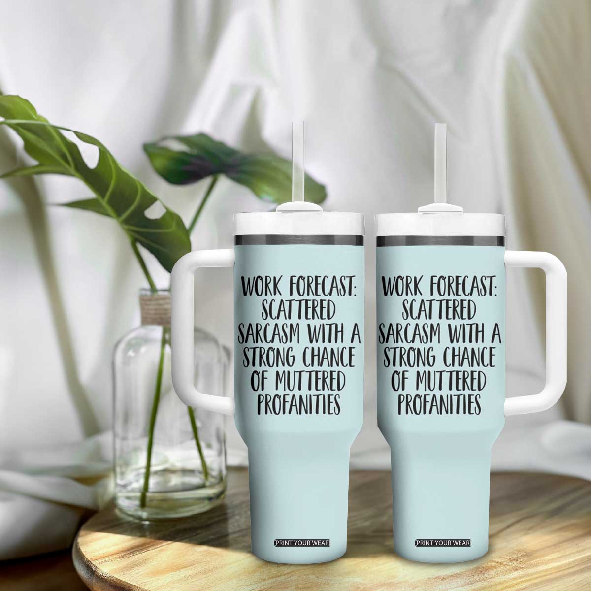 Funny Coworker Gifts Tumbler With Handle Work Forecast Sarcastic Gag Present for Boss Employer Teal Mint TB10 Print Your Wear