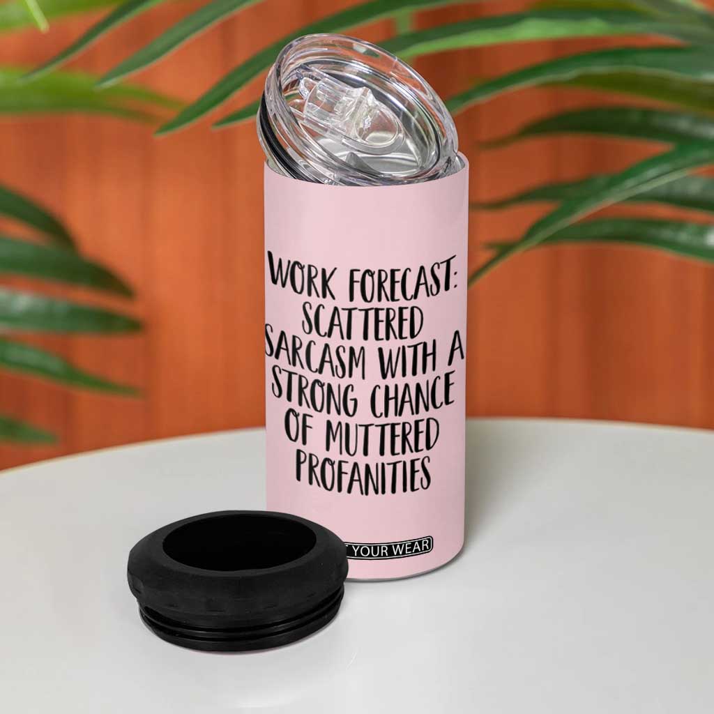 Funny Coworker Gifts 4 in 1 Can Cooler Tumbler Work Forecast Sarcastic Gag Present for Boss Employer Pink TB10 Print Your Wear