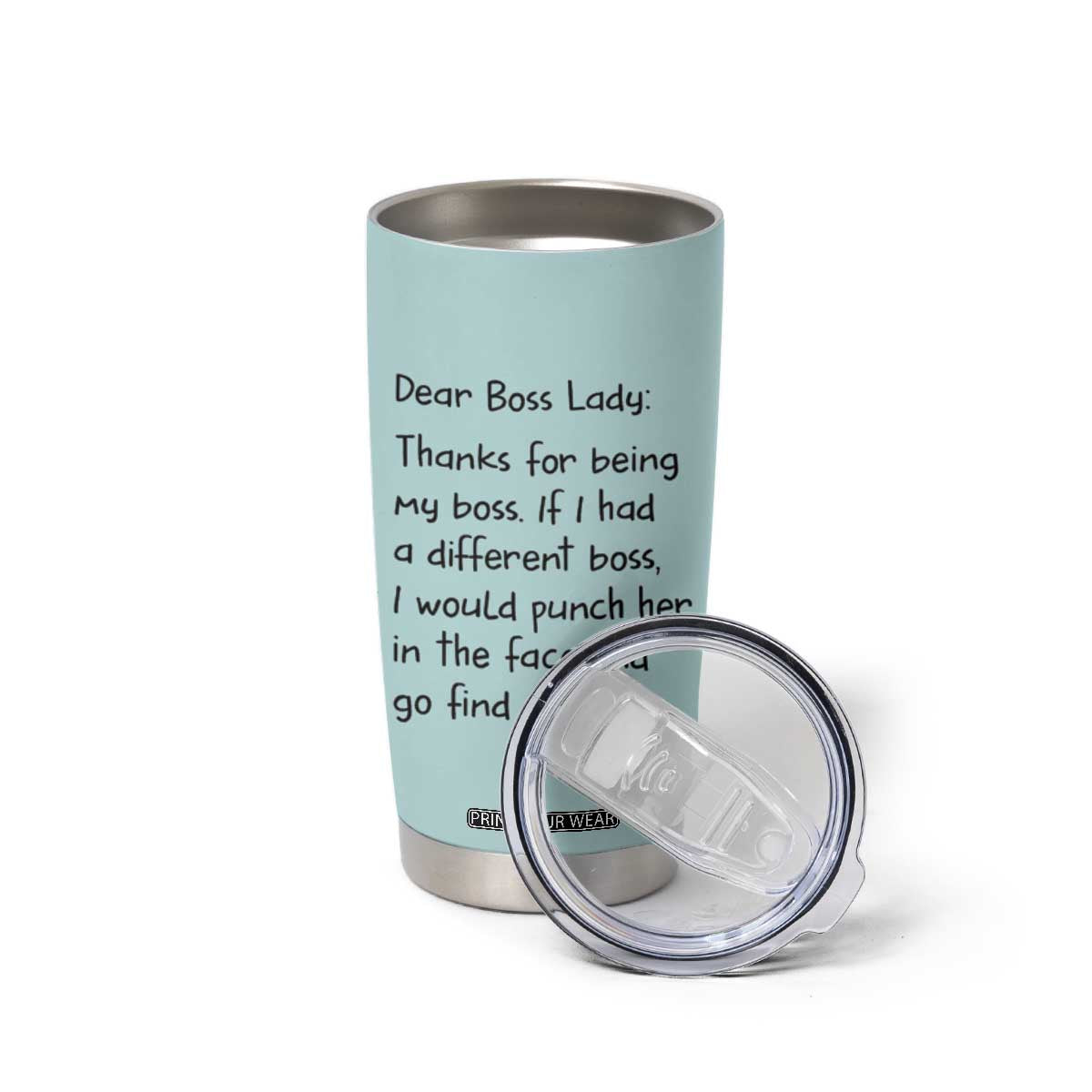 Funny Boss Gifts for Women Tumbler Cup Bosses Day Funny Boss Lady Gift Ideas TB10 Print Your Wear
