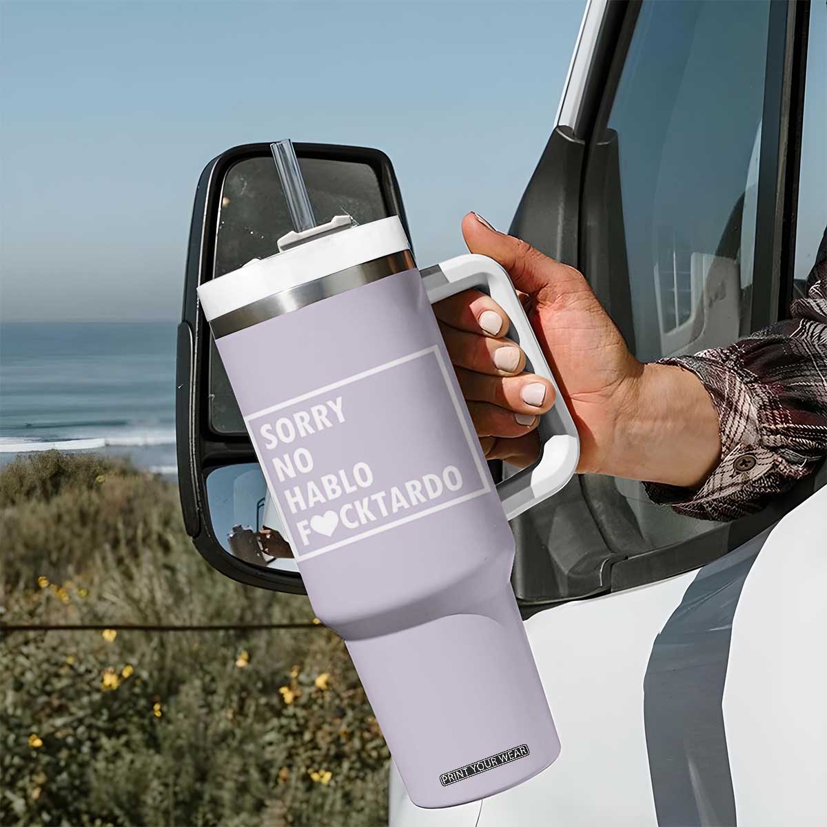 Sorry No Hablo Fuctardo Tumbler With Handle Funny Sarcastic Office Birthday Gift For Women Mom TB10 Print Your Wear