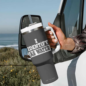 Gifts for Dad Tumbler With Handle I Identify As Water Birthday Present Idea for Him Men Boyfriend Husband TB10 Print Your Wear