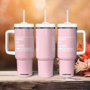 Sorry No Hablo Fuctardo Tumbler With Handle Men Women Office Work Employee Boss Coworkers Friends TB10 Print Your Wear