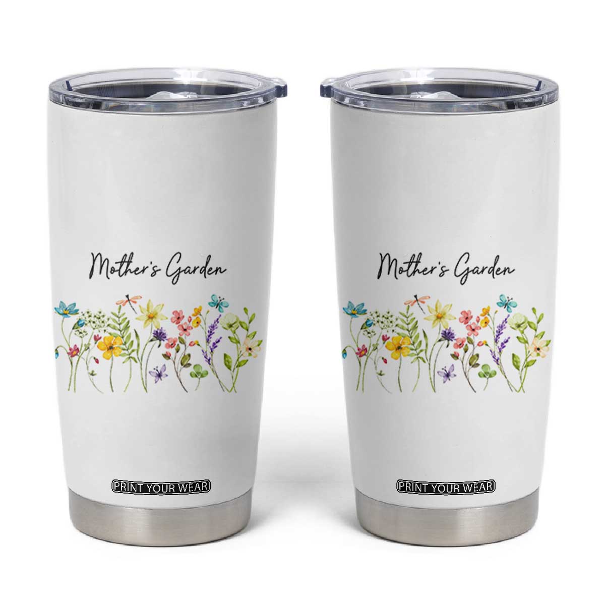 Mothers Garden Tumbler Cup Mother's Day Flower Mom Gifts TB10 White Print Your Wear