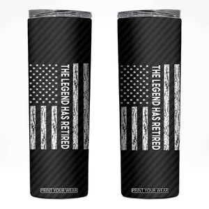 The Legend Has Retired Skinny Tumbler Goodbye Present Farewell Gifts For Coworker US Flag TB10 Black Print Your Wear