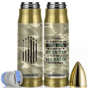 Anniversary Gift For Men Bullet Tumbler I Promise To Always Be By Your Side Camo Valentines Day TB10 Camo Print Your Wear