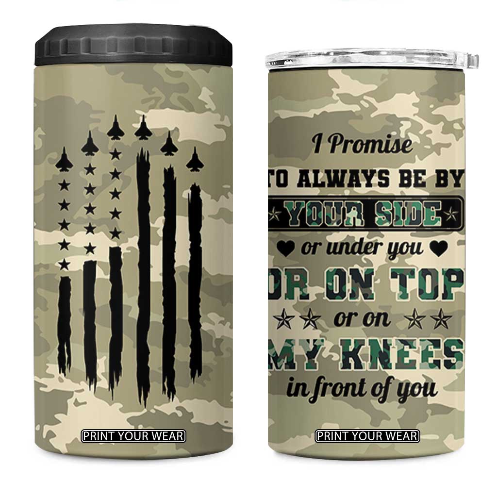 Anniversary Gift For Men 4 in 1 Can Cooler Tumbler I Promise To Always Be By Your Side Camo Valentines Day TB10 One Size: 16 oz Camo Print Your Wear