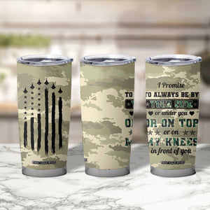 Anniversary Gift For Men Tumbler Cup I Promise To Always Be By Your Side Camo Valentines Day TB10 Print Your Wear