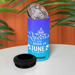 June Birthday Gifts For Women 4 in 1 Can Cooler Tumbler Queens Are Born In June TB10 Print Your Wear
