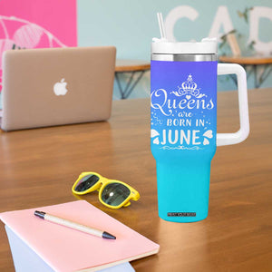 June Birthday Gifts For Women Tumbler With Handle Queens Are Born In June TB10 Print Your Wear