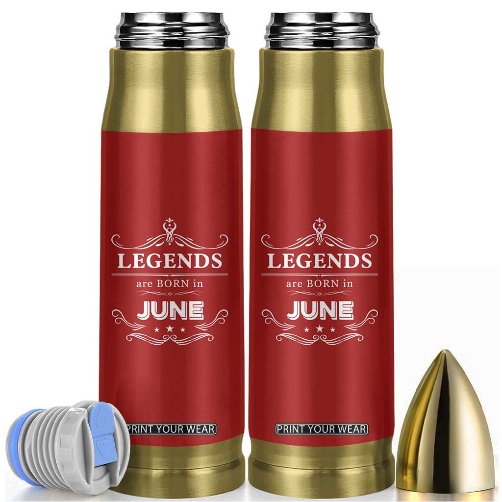 June Birthday Gifts Bullet Tumbler Legends Are Born In June TB10 Red Print Your Wear