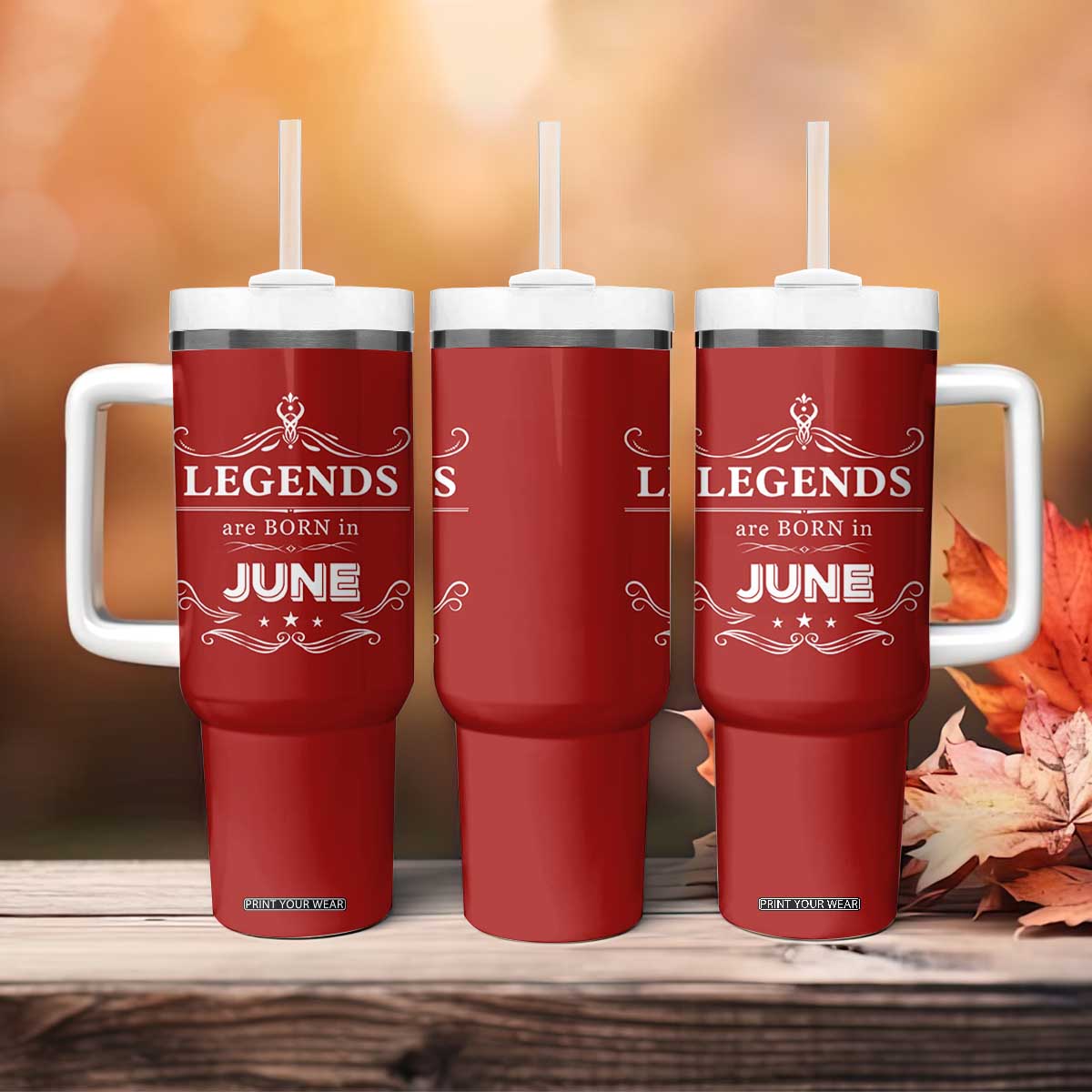 June Birthday Gifts Tumbler With Handle Legends Are Born In June TB10 Print Your Wear
