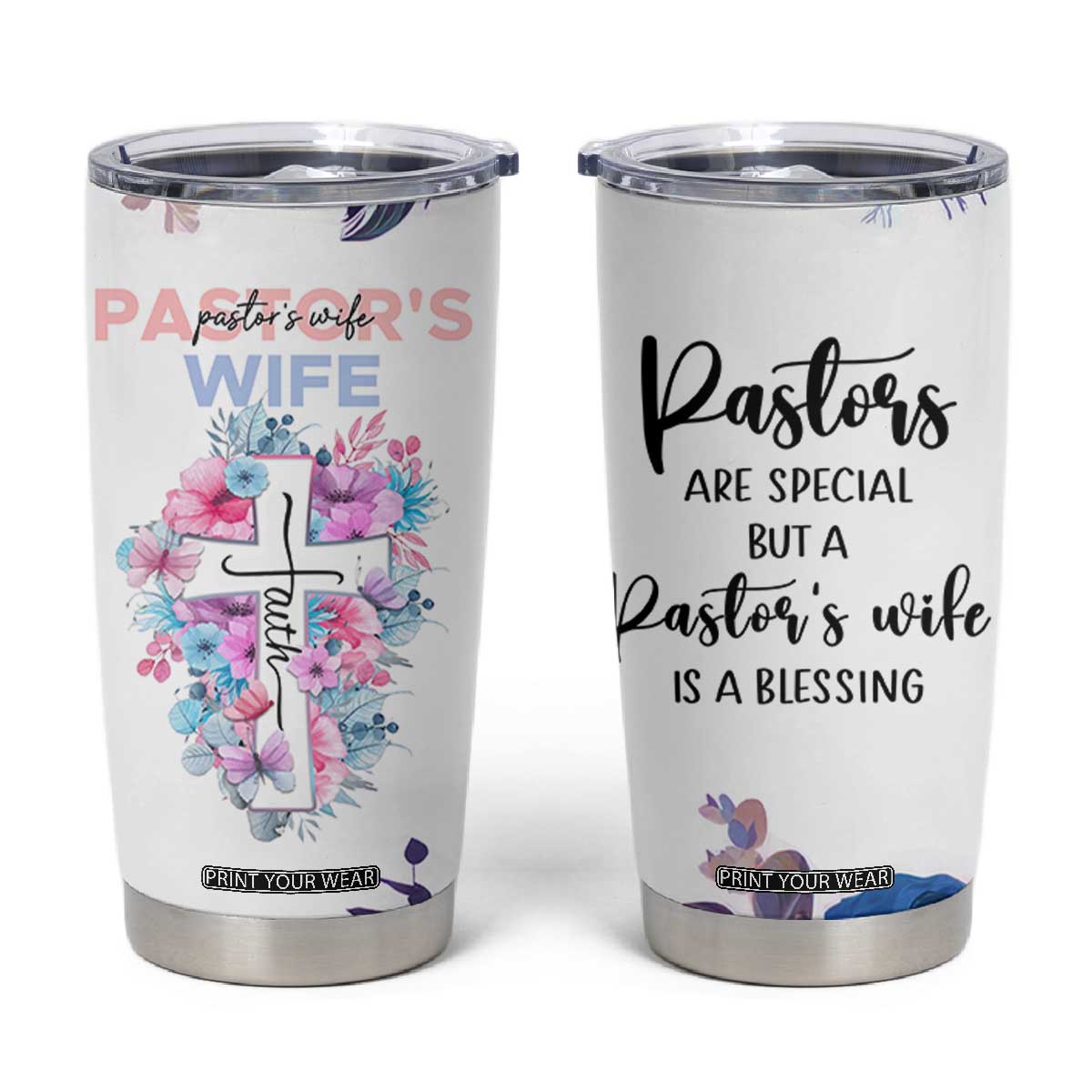 Gifts For Pastor Wife Tumbler Cup Pastors Wives Flower Cross Christian Gifts For Women TB10 White Print Your Wear