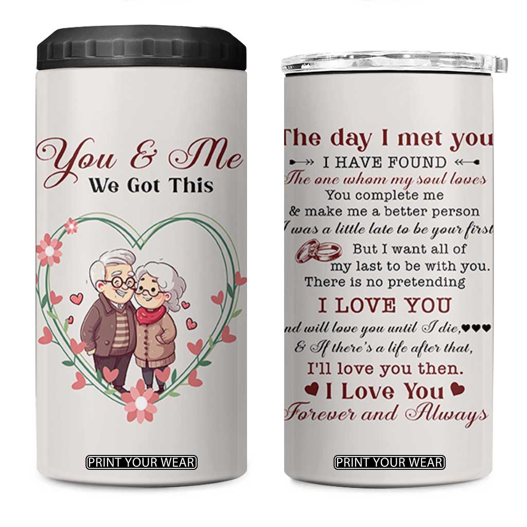 You And Me We Got This 4 in 1 Can Cooler Tumbler Christmas Birthday Valentine Wedding Anniversary Gift For Wife Husband TB10 One Size: 16 oz Beige Print Your Wear