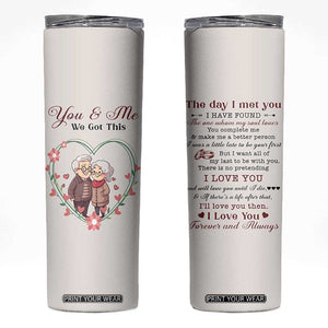 You And Me We Got This Skinny Tumbler Christmas Birthday Valentine Wedding Anniversary Gift For Wife Husband TB10 Beige Print Your Wear