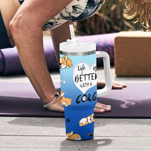 Funny Corgi Tumbler With Handle Cute Dog Lovers Gift Life Is Better With Corgi TB10 Print Your Wear