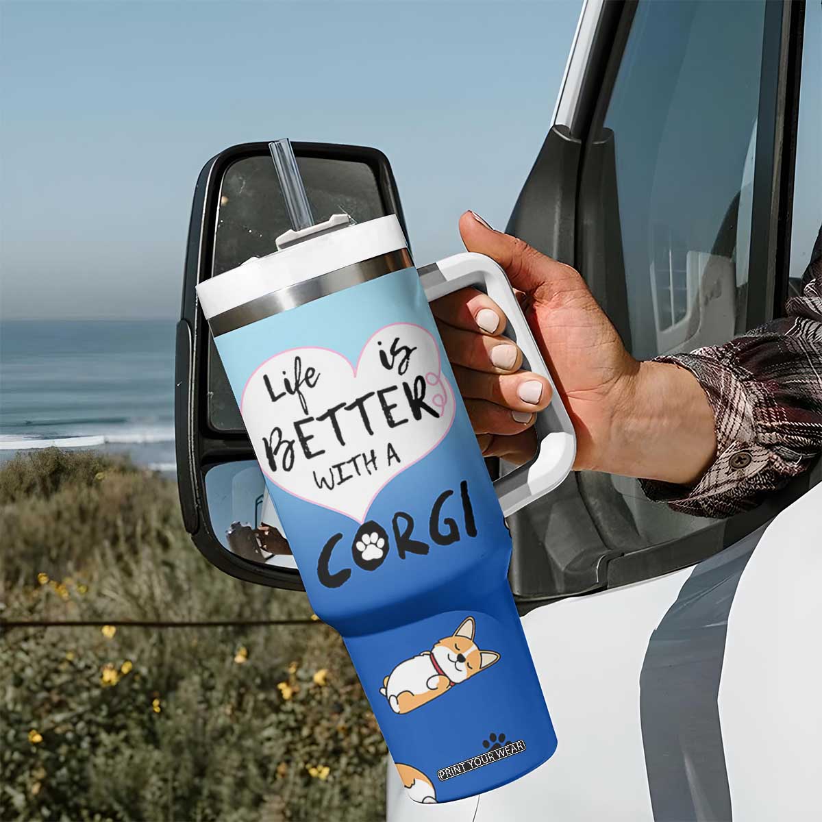 Funny Corgi Tumbler With Handle Cute Dog Lovers Gift Life Is Better With Corgi TB10 Print Your Wear