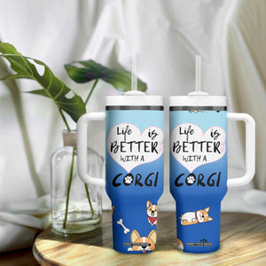 Funny Corgi Tumbler With Handle Cute Dog Lovers Gift Life Is Better With Corgi TB10 Print Your Wear