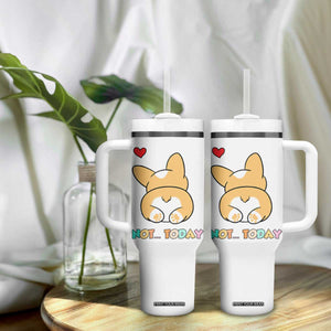 Corgi Not Today Tumbler With Handle Funny Cute Dog Lovers Gift TB10 Print Your Wear