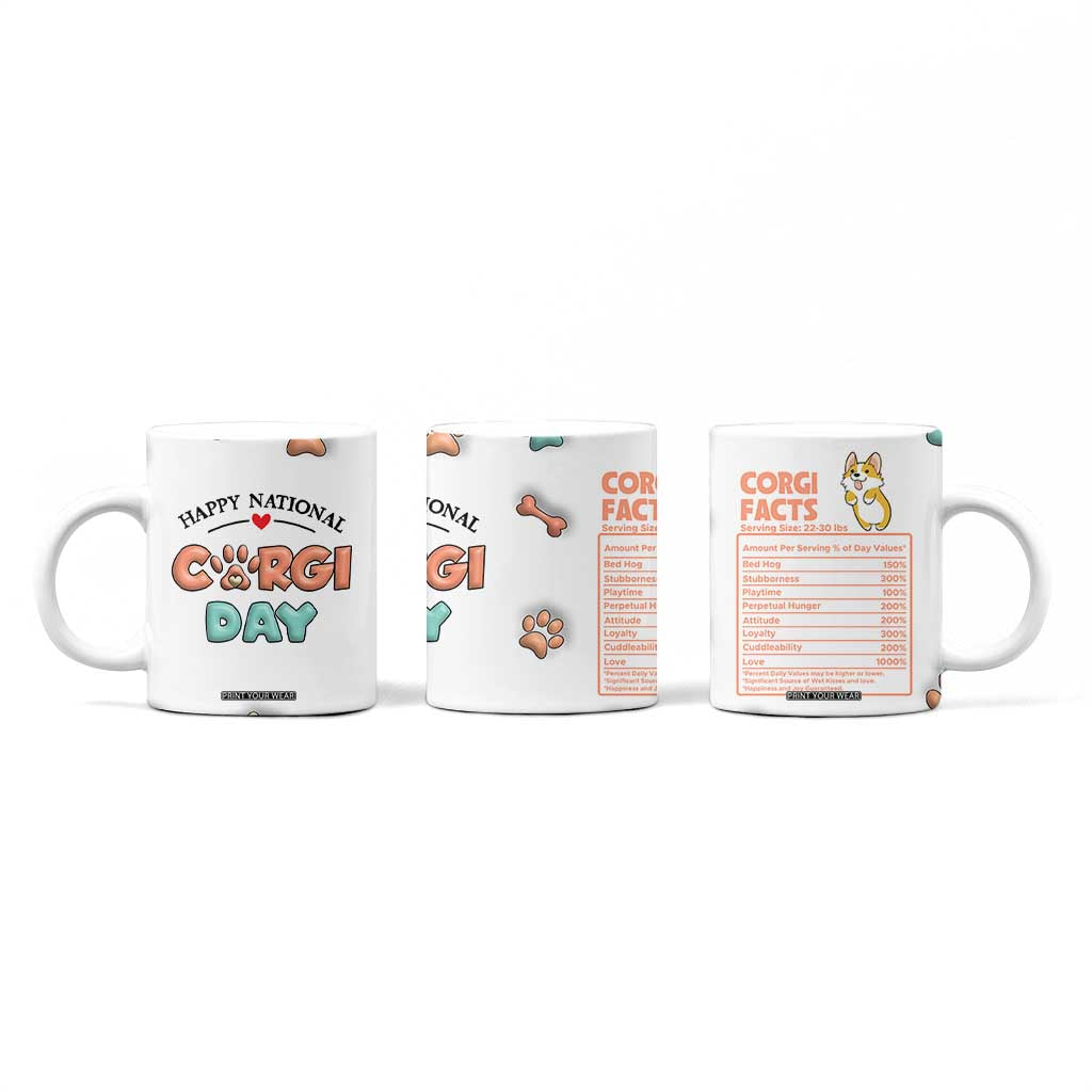 Corgi Lovers Coffee Mug 3D Inflated Effect Cute Dog Lovers Gift Happy National Corgi Day TB10 Print Your Wear